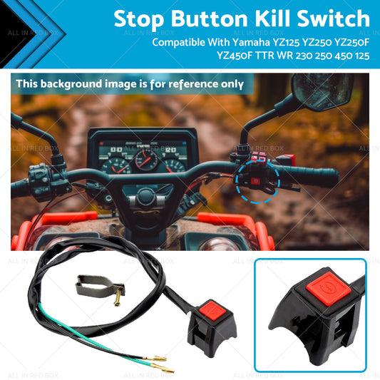 Stop Button Kill Switch Suitable For Yamaha YZ125 YZ250 YZ450F TTR WR 450 125