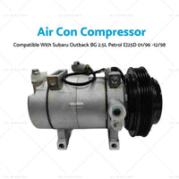 {{ Air Con Compressor Suitable For Subaru Outback BG 2.5L Petrol EJ25D 01/96 -12/98 }} - Buy Car Parts Online at {{ Kaka Auto Parts }}.