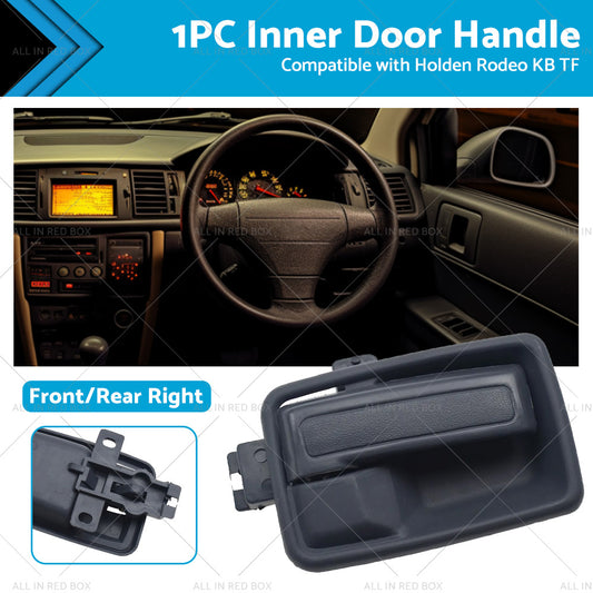 Black Right Hand Inner Door Handle w  Case Suitable For Holden Rodeo KB TF 81-03