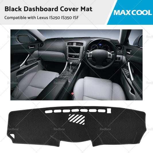 Dashboard Cover Dash Mat Suitable for Lexus IS250 IS350 ISF 2006-2013 AU