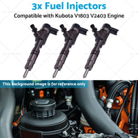 3x Fuel Injectors Suitable for Kubota V1803 V2403 Engine Tractor MX5200F L3301DT