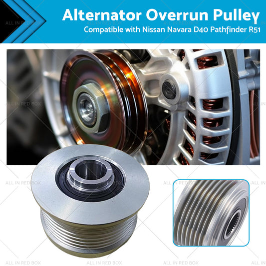 Alternator Overrunning Pulley Suitable For Nissan Navara D40 Pathfinder R51 2.5L