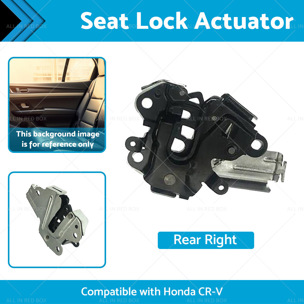 Rear Right Seat Back Lock Actuator Seatback Suitable for Honda CRV 82220-T0A-A02