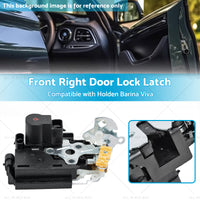 Front Right Door Lock Latch Suitable for Holden Barina 2005-2012 Viva 2005-2009