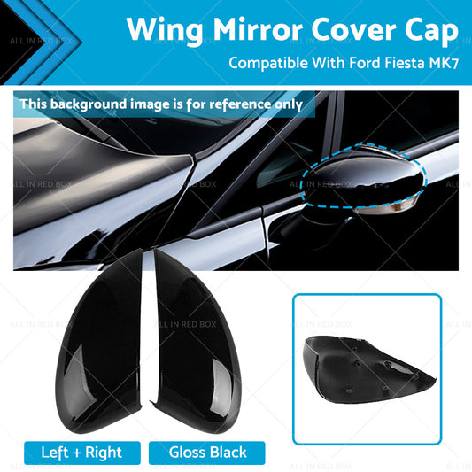 Left and Right Wing Mirror Cover Gloss Black Suitable For Ford Fiesta MK7 2008-2017