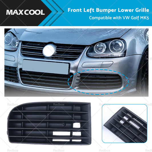 Suitable for VW Golf MK5 2004-2008 Front Bumper Lower Grille Left Side Black