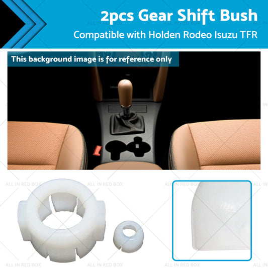 Gear Shift Bush Kit Suitable for Holden Isuzu Rodeo TFR UTE Pickup 1998-2019