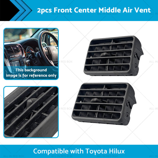 2pc Black Front Center Middle Air Vent Suitable For Toyota Hilux LN145 1997-2004