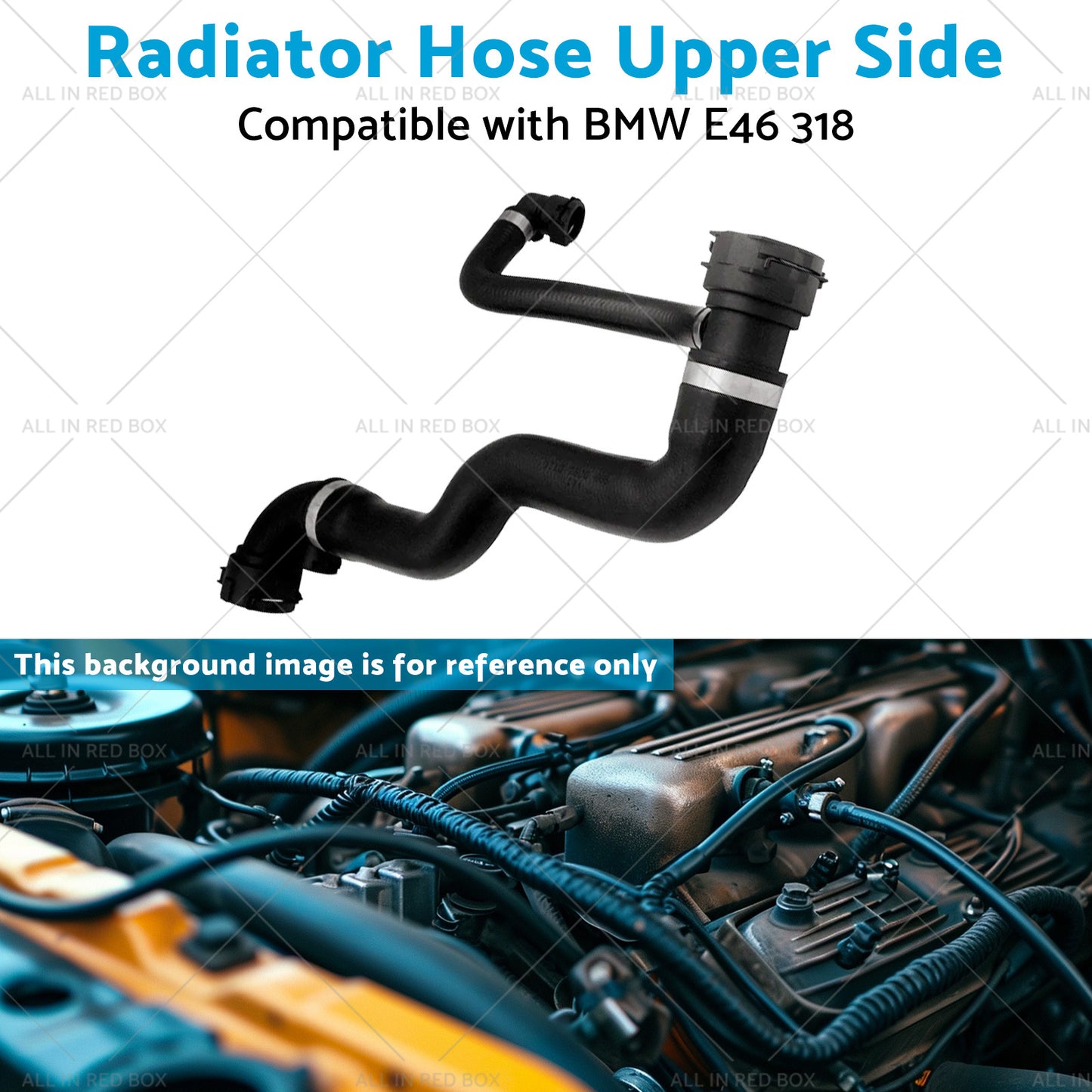 17127520668 17127507748 Radiator Hose Upper Side Suitable for BMW E46 318 01-05