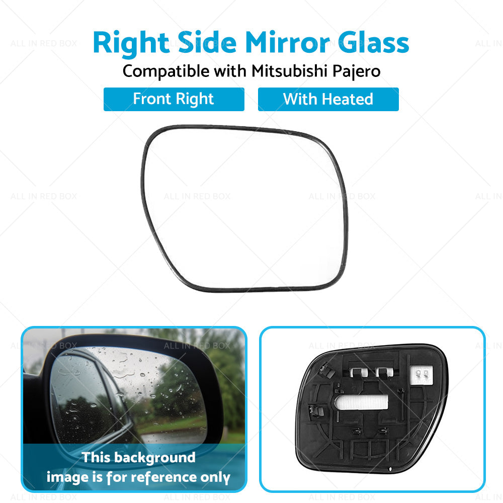 Right side mirror glass Suitable for Mitsubishi Pajero NS-NX Convex Heated bas