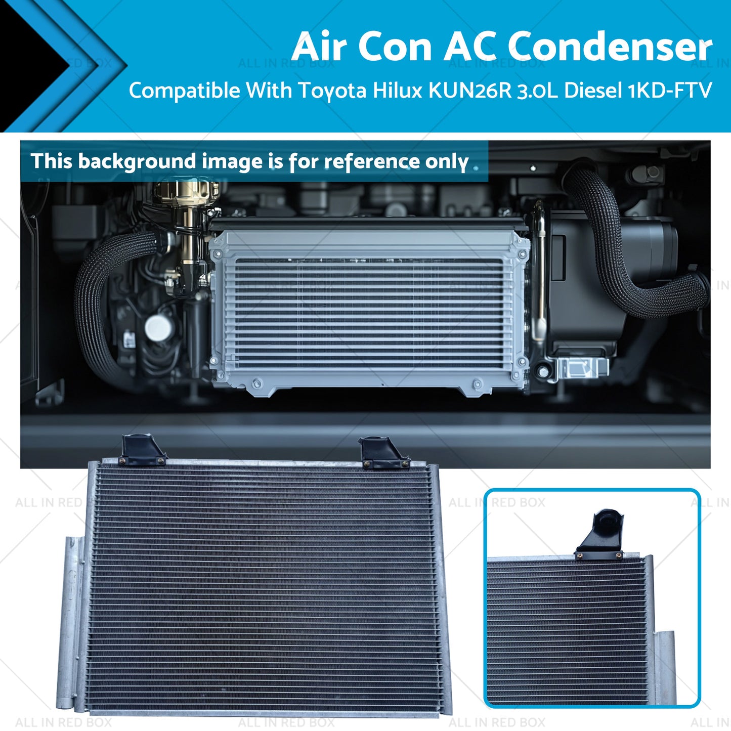 {{ Air Con AC Condenser Suitable for Toyota Hilux KUN26R 3.0L Diesel 1KD-FTV 05-15 }} - Buy Car Parts Online at {{ Kaka Auto Parts }}.