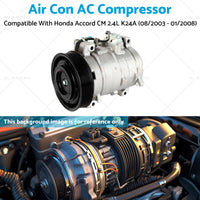 {{ Air Con AC Compressor Suitable for Honda Accord CM 2.4L K24A (08/2003 - 01/2008) }} - Buy Car Parts Online at {{ Kaka Auto Parts }}.