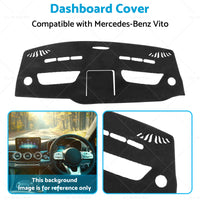 Dashboard Cover Suitable for Mercedes Vito Chassis  447 7 or 2014-On Black Dash Mat