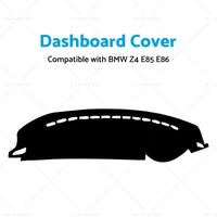 Suitable for BMW Z4 E85 E86 No GPS 2003-2008 by Shevron Dashboard Cover Dash Mat