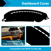 Suitable for BMW Z4 E85 E86 No GPS 2003-2008 by Shevron Dashboard Cover Dash Mat