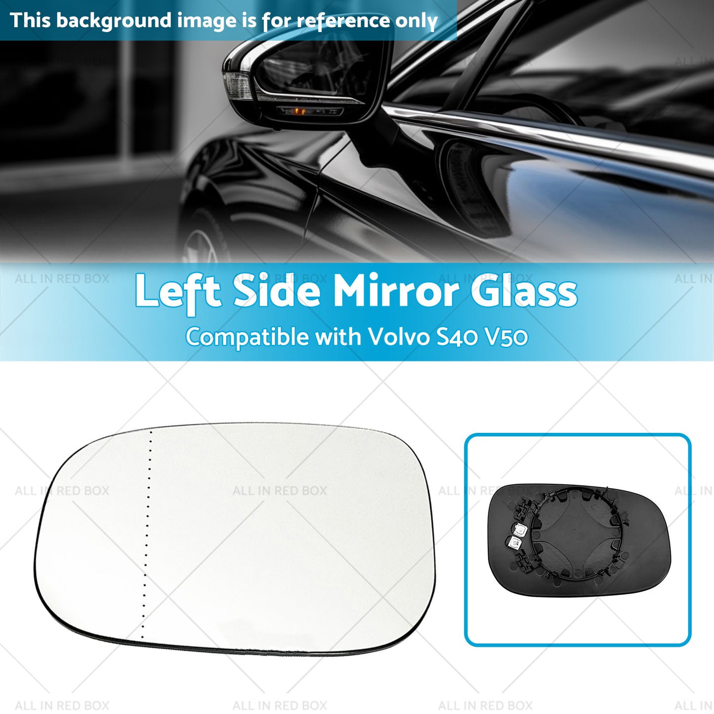 Left Side Mirror Glass Suitable for Volvo S40 M V50 T5 04-12 Large Blinker Type?