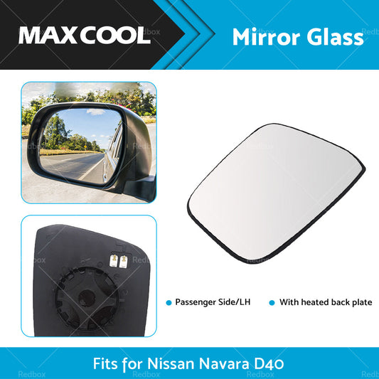 Left Side Mirror Glass w or  Heated Back Plate Suitable for Nissan Navara D40 05-15