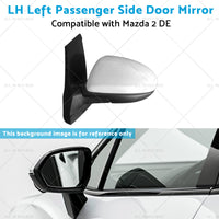 LH Left Passenger Side Door Mirror Suitable for 3 Wires Mazda 2 DE 06 or 07-14