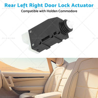 Rear Left Right Door Lock Actuator Suitable for 99-06 Holden Commodore VT VX VU