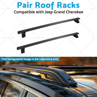 2x Cross Bar Roof Rack Suitable for Jeep Grand Cherokee 11-21 with 2 keys