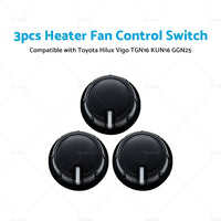 3pcs Heater Fan Control Switch Knob Suitable For Toyota Hilux Vigo TGN16 KUN16