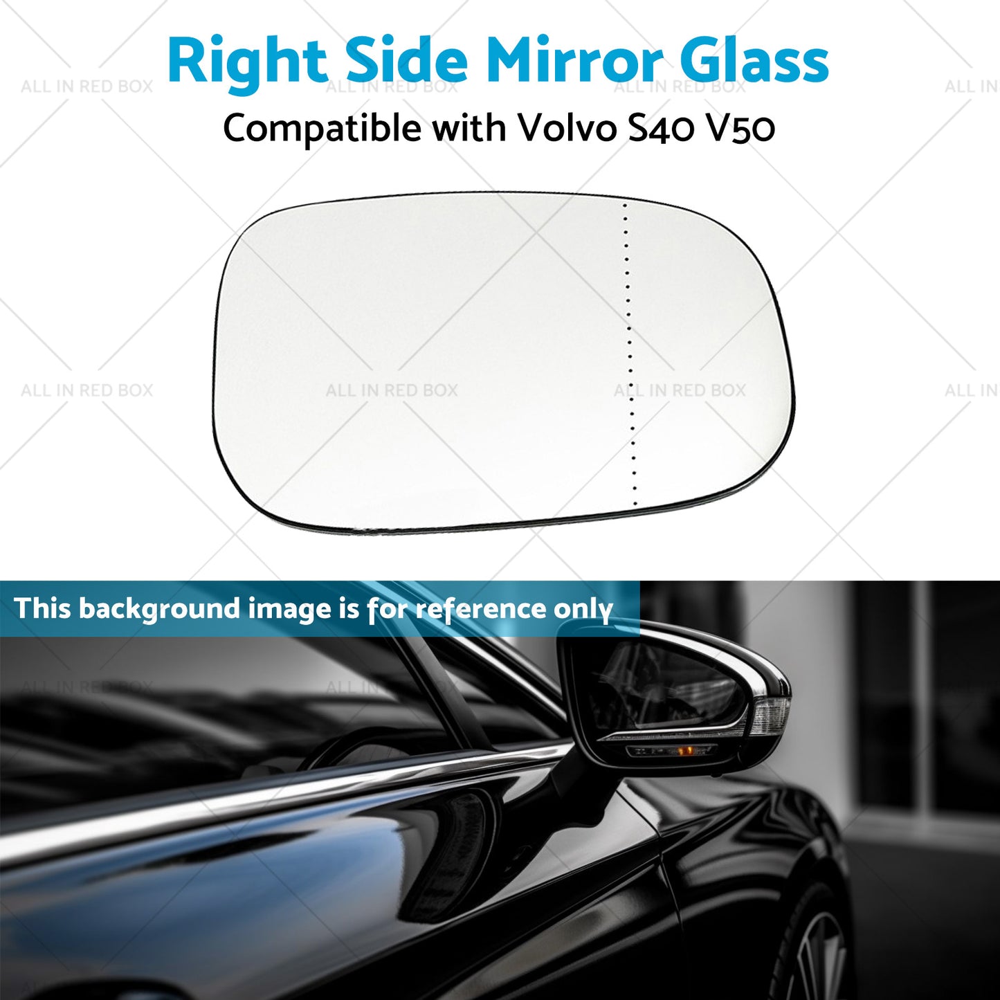 Right Side Mirror Glass Suitablefor Volvo S40 M V50 T5 04-12 Large Blinker Type?