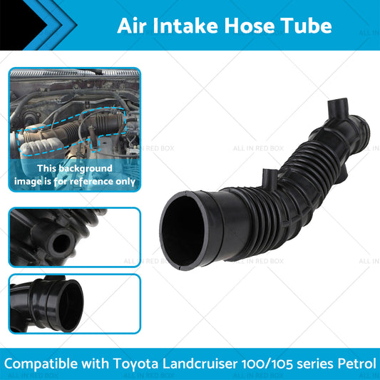 Air Intake Hose Tube Suitable for Toyota Landcruiser 100 or 105 series Petrol 98-07