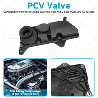 PCV Valve Suitable for Volvo V60 V90 XC60 S90 XC40 S60 XC90 S80 XC70 2. 0L 15-20