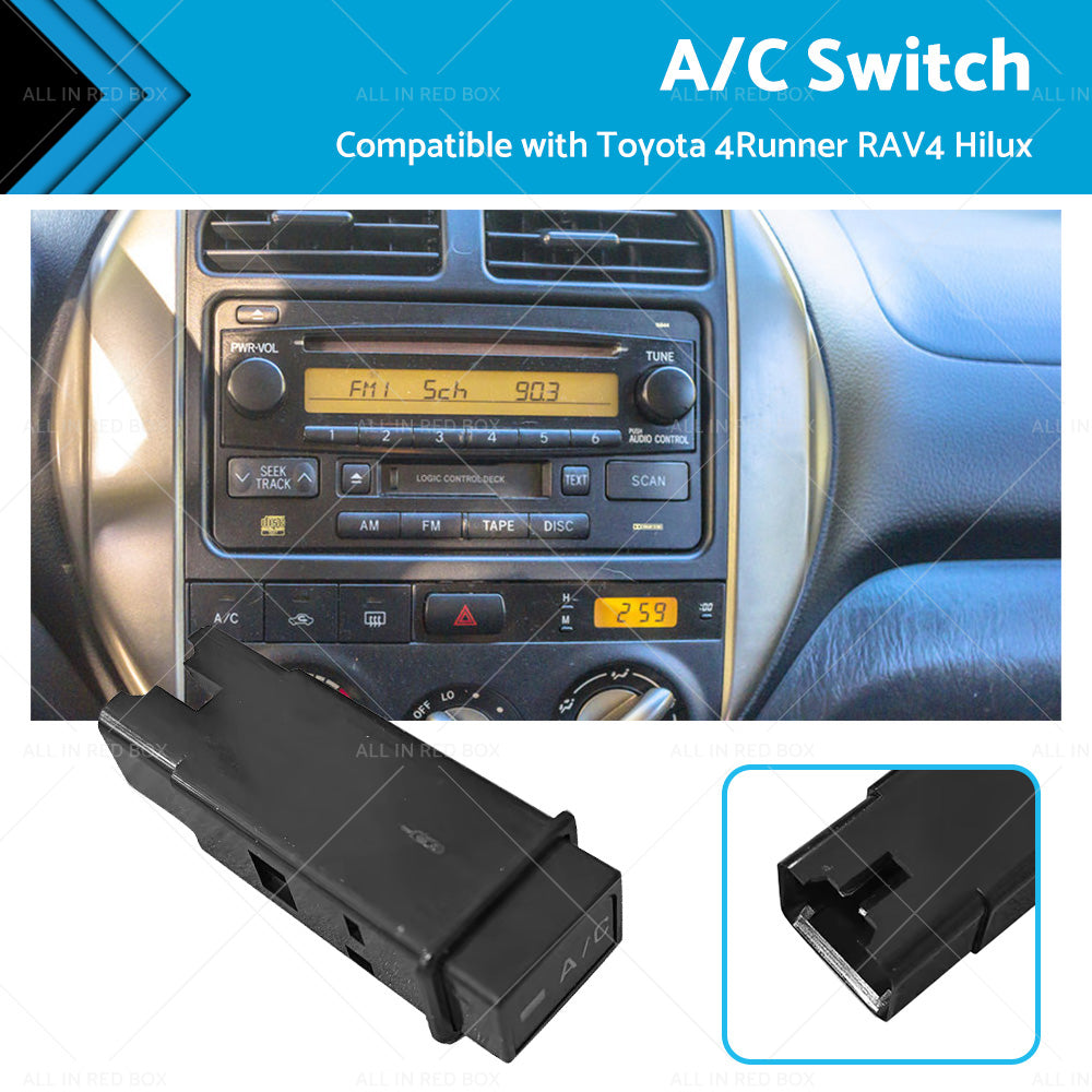 AC A or C Cooler Switch Button Suitable For TOYOTA Hilux RZN167 or 154 RZN149 RZN147