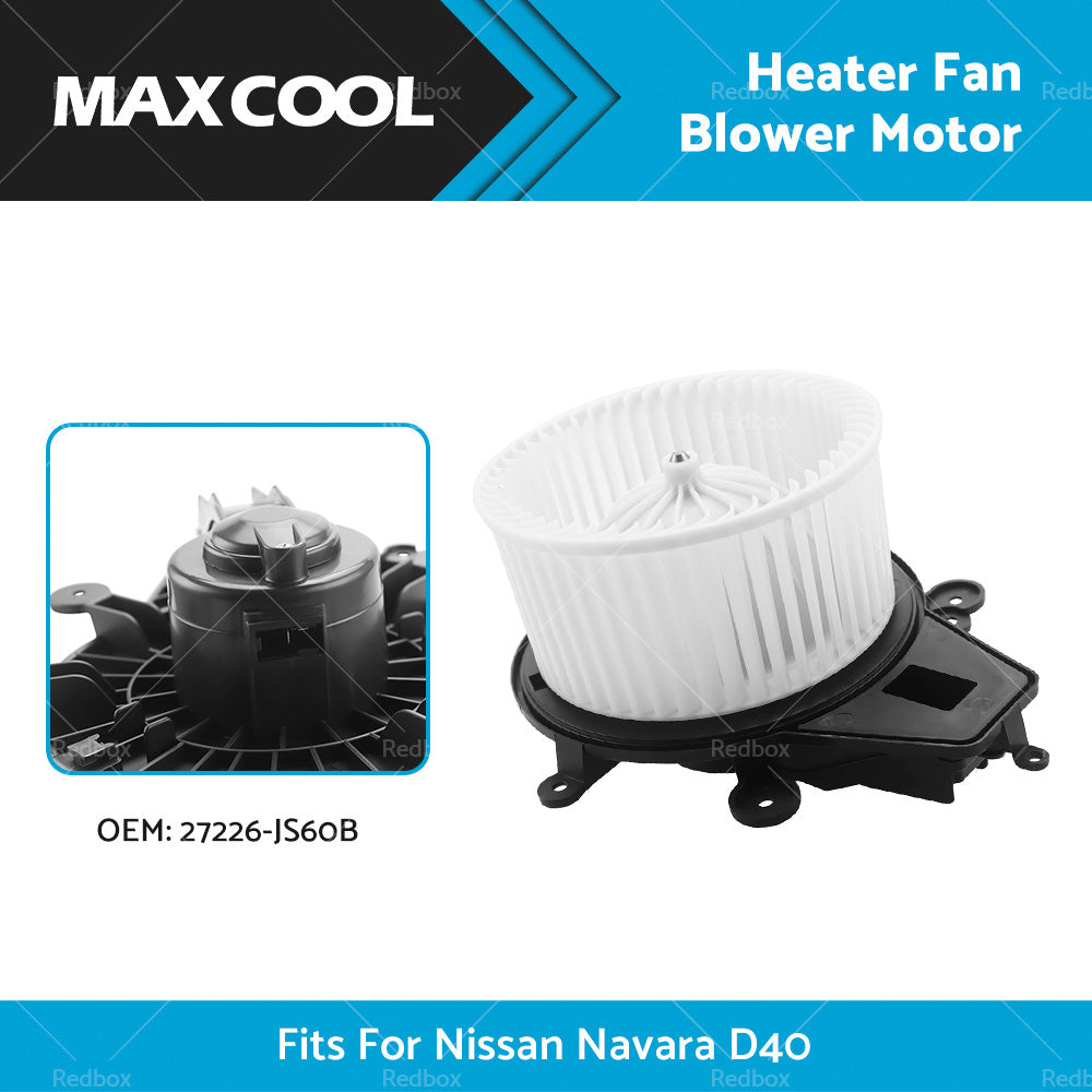 Blower Fan Motor Heater Fan Suitable for Nissan Navara D40 MNT 09-15 Thai Built