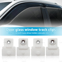 4x Door Window Glass Track Clip L+R for Isuzu D-Max Holden Colorado Rodeo 02-19