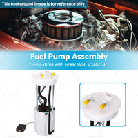 Fuel Pump Assembly Module Suitable For Great Wall V240 2. 4L Petrol 2009-ON