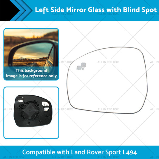 Left Side Mirror Glass with Blind Spot Suitable for Land Rover Sport L494 14-21