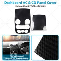 Carbon Style Center Dashboard AC  and  CD Panel Cover Suitable For VW Beetle 98-03