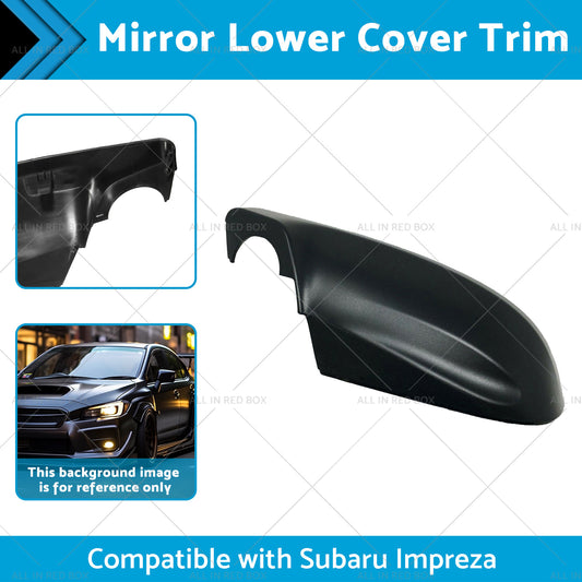 Mirror Lower Cover Trim Suitablefor 16-23 Subaru Impreza Forester Outback XV G5X