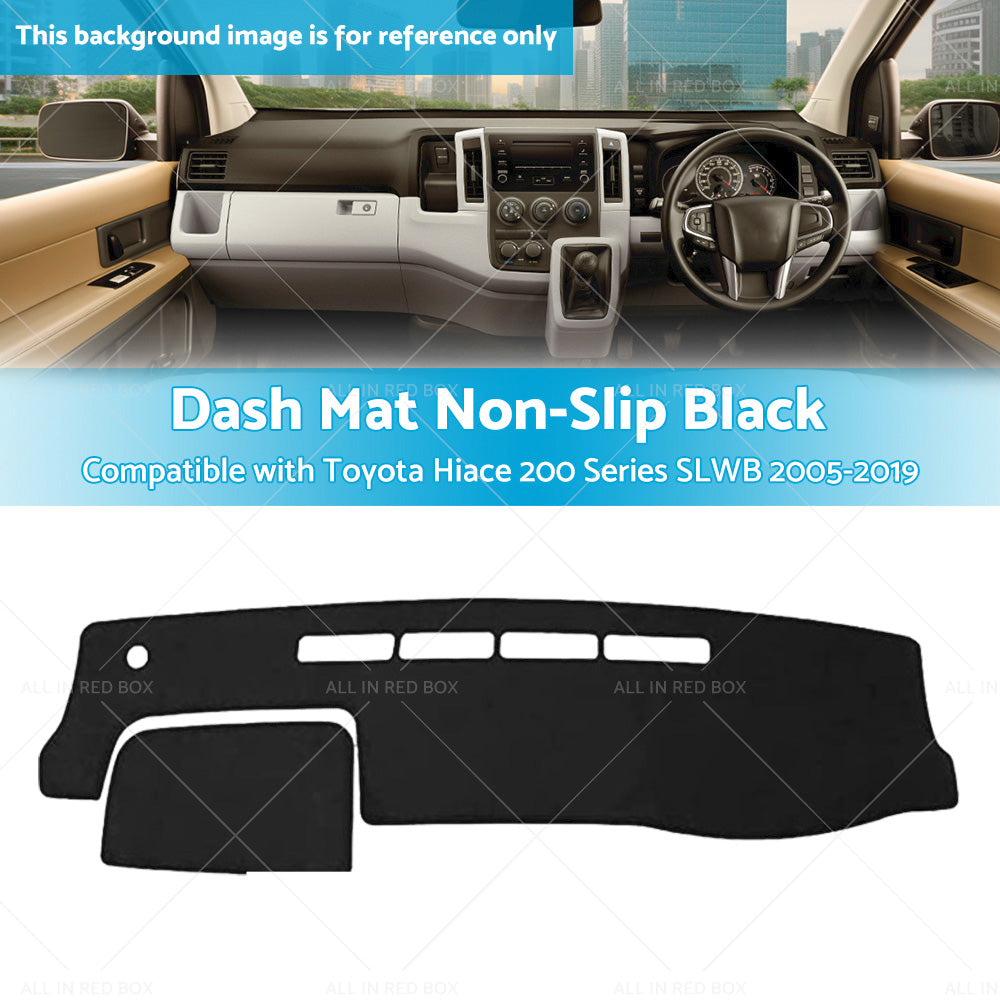 Dash Mat Suitable For Toyota Hiace 200 Series SLWB 2005-2019 Dashboard Cover