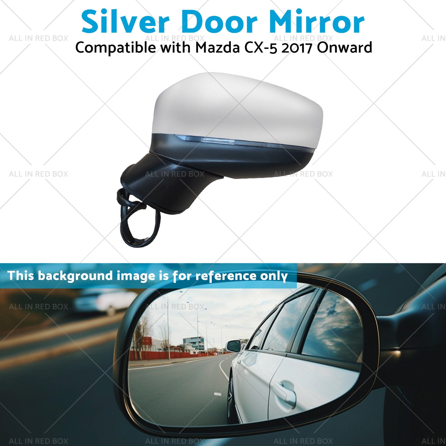 Silver Door Mirror Suitable for Mazda CX-5 2017 Onward With BlindSpot 9 Wires