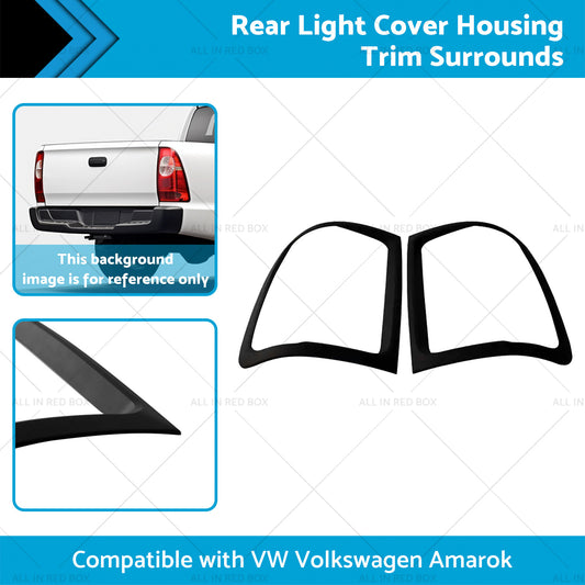 Rear Light Cover Housing Trim Surrounds Suitable for VW Volkswagen Amarok 09-22