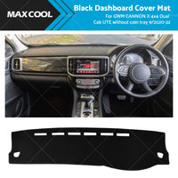 Dash Cover Mat for GWM CANNON X 4x4 Dual Cab UTE without coin tray 9 or 2020-22