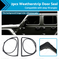 2pcs Front Door Weatherstrip Gasket Seal Suitable For Jeep Wrangle JK 2007-2018