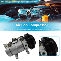 {{ Air Con Compressor Suitable For Subaru Outback BG 2.5L Petrol EJ25D 01/96 -12/98 }} - Buy Car Parts Online at {{ Kaka Auto Parts }}.