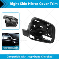 Right Side Mirror Cover Trim Frame Suitable for Jeep Grand CherokeeWK 2010-on