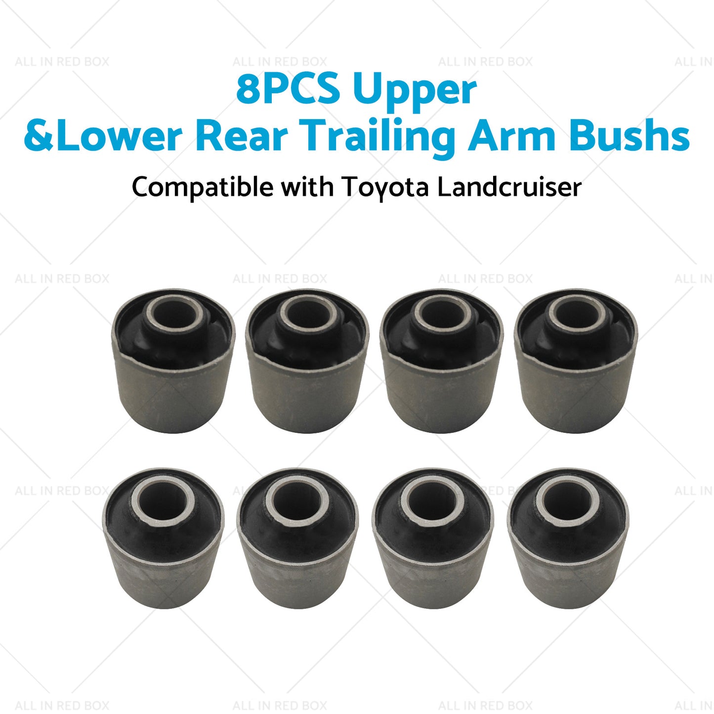 8x Upper and Lower Rear Trailing Arm Bush Kit Suitable for Toyota Landcruiser 80 105