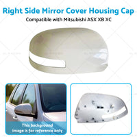 Right Side Mirror Cover Housing Cap Suitable for Mitsubishi ASX XB XC XD 12-20