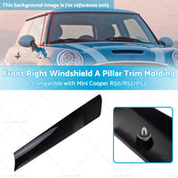 Windshield A Pillar Trim Molding Front Right Suitable for BMW Mini R53 R50 R52