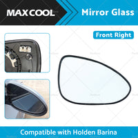 Right Side Mirror Glass Suitable for Holden Barina 2011-ON Heated Convex Base