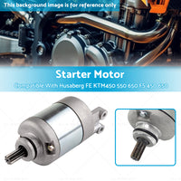 Starter Motor Suitable For Husaberg FE KTM450 550 650 FS 450 650 2004-2008