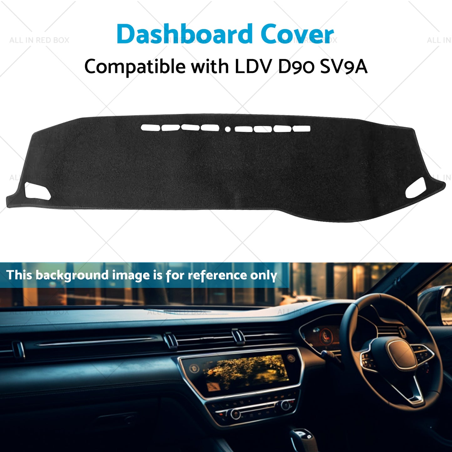 Non-Slip Dash Mat Suitable For LDV D90 SV9A 2017-2022 Dashboard Cover Black