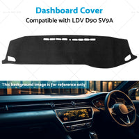 Non-Slip Dash Mat Suitable For LDV D90 SV9A 2017-2022 Dashboard Cover Black