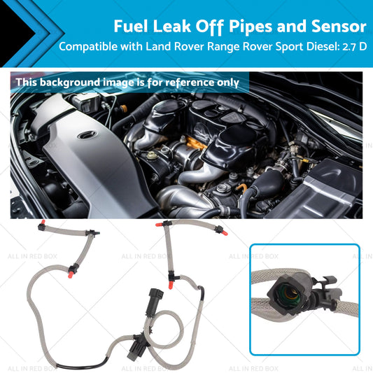 Fuel Leak Off Pipes and Sensor Suitable for Rover Range Rover Sport 2.7 D 2.7 TD